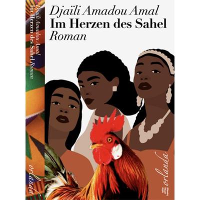 Im Herzen des Sahel, Taschenbuch von Djaïli Amadou Amal, Orlanda Verlag GmbH, 978-3-949545-39-9