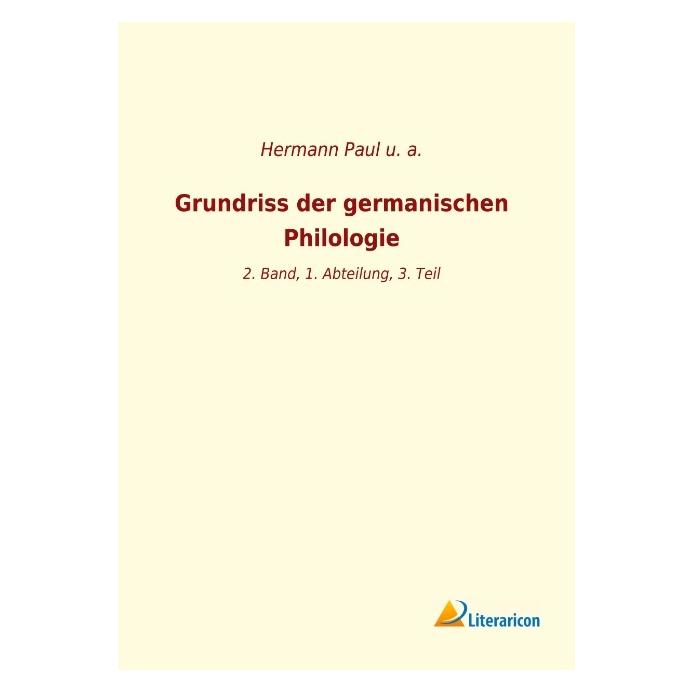 Literaricon Grundriss der germanischen Philologie (Deutsch, Softcover, Et Al.) (56055115)