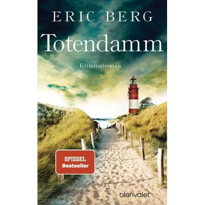 Totendamm, Taschenbuch von Eric Berg, Blanvalet