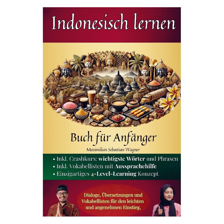 Bookmundo Direct Indonesisch lernen: Buch für Anfänger (Deutsch, Softcover, Maximilian Sebastian Wagner) (57149836)