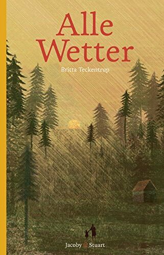 Britta Teckentrup - Alle Wetter! - Preis vom 15.10.2026 23:06:25 h