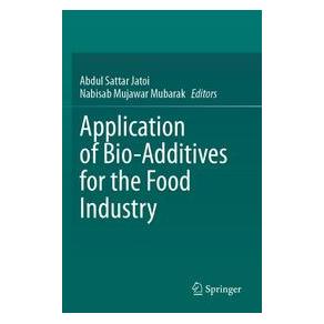 Umbreit Application of Bio-Additives for the Food Industry (Englisch, Softcover, Abdul, Mujawar Mubarak, Sattar Jatoi) (74701192)