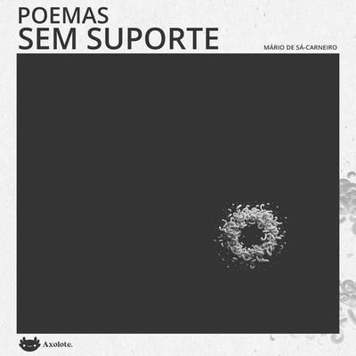 Poemas sem suporte - Mário de Sá-Carneiro, Audio, 4071498274620