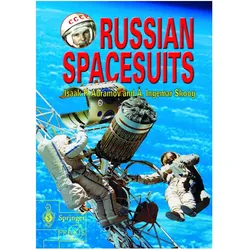 Russian Spacesuits, Fachbücher von Isaac Abramov, Ingemar Skoog