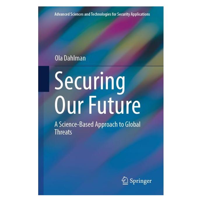 Springer Securing our Future (Englisch, Hardcover, Ola Dahlman) (57560959)