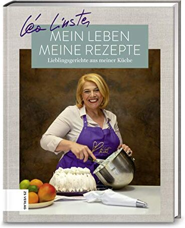 Léa Linster - Mein Leben, meine Rezepte: Lieblingsgerichte aus meiner Küche - Preis vom 07.10.2026 11:45:10 h