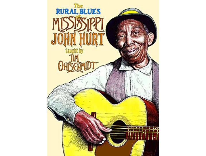 Jim Ohlschmidt - The Rural Blues Of Mississippi John Hurt