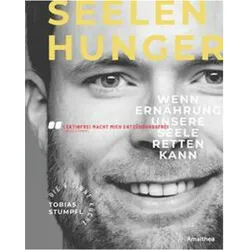 Seelenhunger, Ratgeber von Tobias Stumpfl