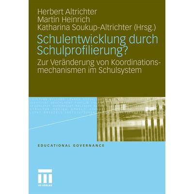 Schulentwicklung durch Schulprofilierung?, Taschenbuch von Martin; Soukup-Altrichter, Katharina; Altrichter, Herbert; Altrichter, Katharina Soukup-;