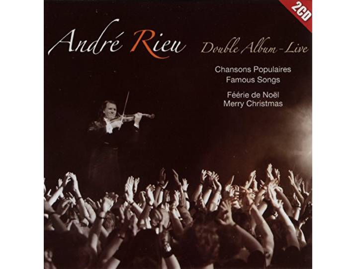 Andre Rieu - Live: Chansons Populaires + Feerie