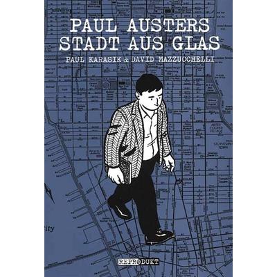 Paul Austers Stadt aus Glas, Taschenbuch von Paul Auster,Paul Karasik,David Mazzucchelli, Reprodukt, 978-3-938511-06-0