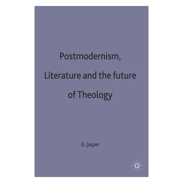 Palgrave Macmillan Uk Postmodernism, Literature and the Futur (Englisch, Hardcover) (63033096)