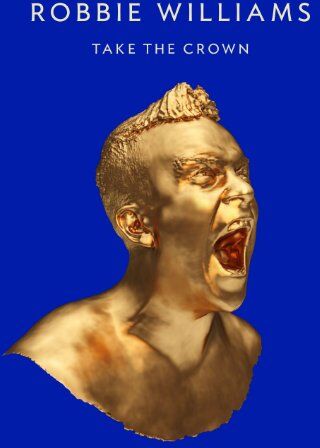 Robbie Williams - Take The Crown (Limited Roar Edition) - Preis vom 12.10.2026 11:37:12 h