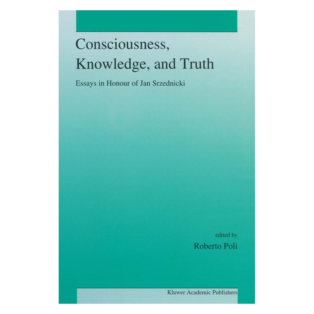 Springer Consciousness, Knowledge, and Truth (Englisch, Softcover) (55518825)