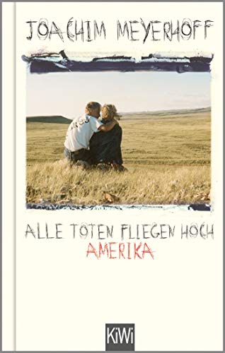 Joachim Meyerhoff - Alle Toten fliegen hoch: Amerika (KiWi Geschenkbuch im Kleinformat, Band 1) - Preis vom 14.10.2026 23:07:16 h
