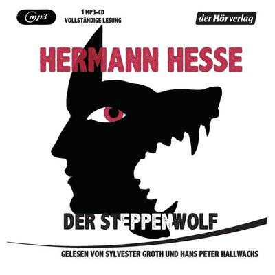 Der Steppenwolf - Hermann Hesse, Audio, 9783844511741