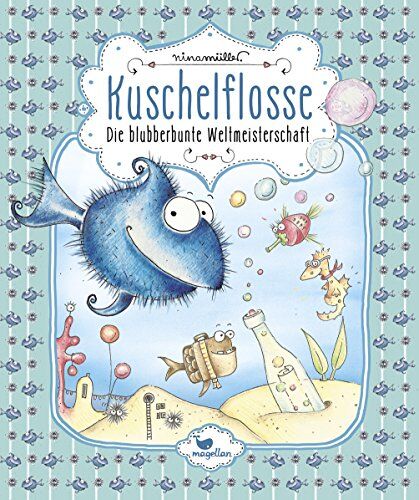 Nina Müller - Kuschelflosse - Die blubberbunte Weltmeisterschaft - Band 2 - Preis vom 17.10.2026 19:25:27 h