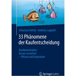 33 Phänomene der Kaufentscheidung, Fachbücher von Andreas Luppold, Sebastian Oetzel