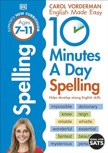 Carol Vorderman - 10 Minutes A Day Spelling, Ages 7-11 (Key Stage 2): Supports the National Curriculum, Helps Develop Strong English Skills - Preis vom 11.10.2026 03:10:56 h