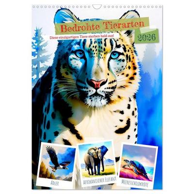 Bedrohte Tierarten 2026 (Wandkalender 2026 DIN A3 hoch), CALVENDO Monatskalender