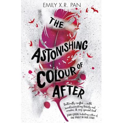 The Astonishing Colour of After, Taschenbuch von Emily X. R. Pan, Hachette Children's Book