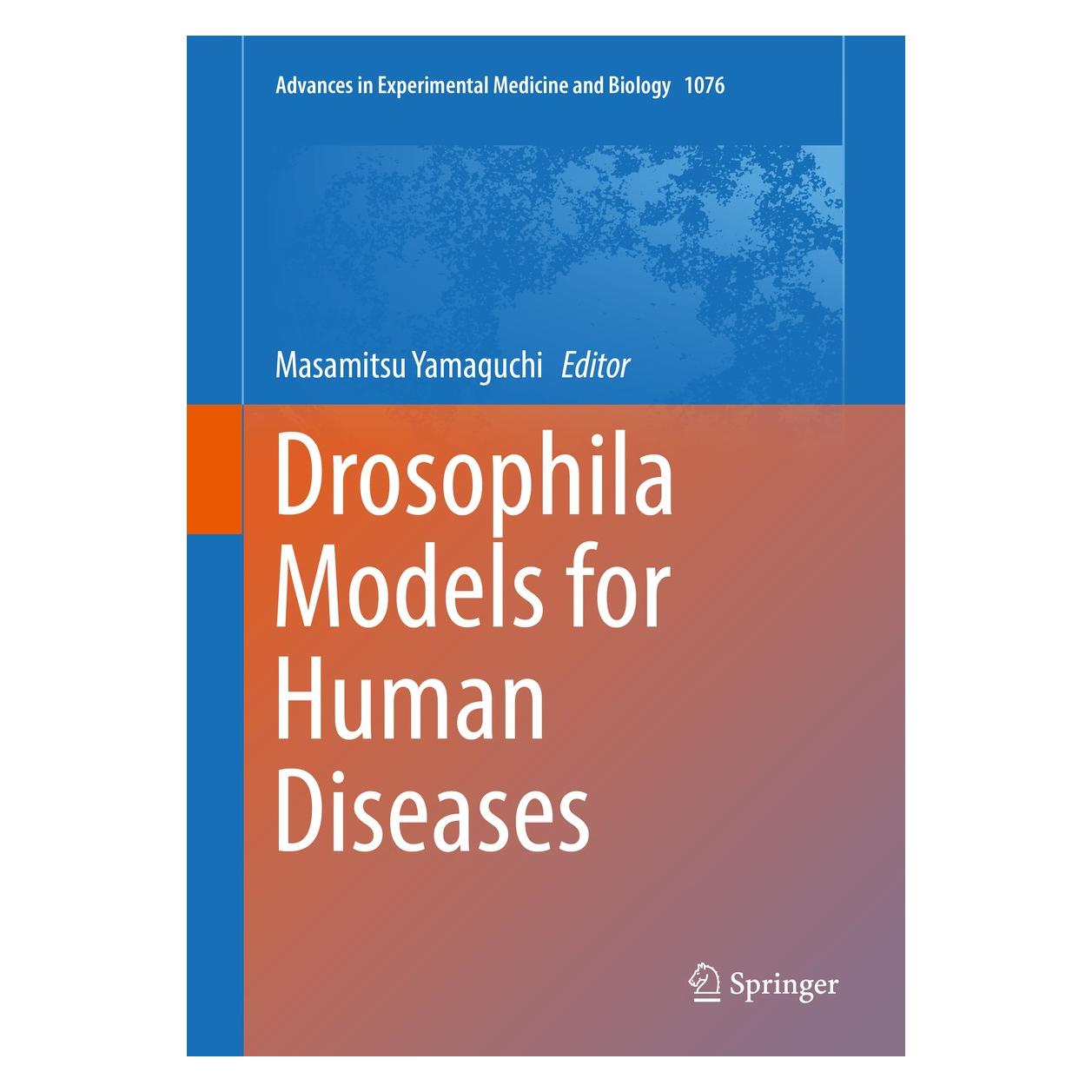 Springer Drosophila Models for Human Diseases (Englisch, Hardcover, Masamitsu Yamaguchi) (9789811305283)
