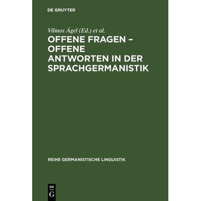 Offene Fragen – offene Antworten in der Sprachgermanistik, Gebundene Ausgabe von , De Gruyter, 978-3-484-31128-2