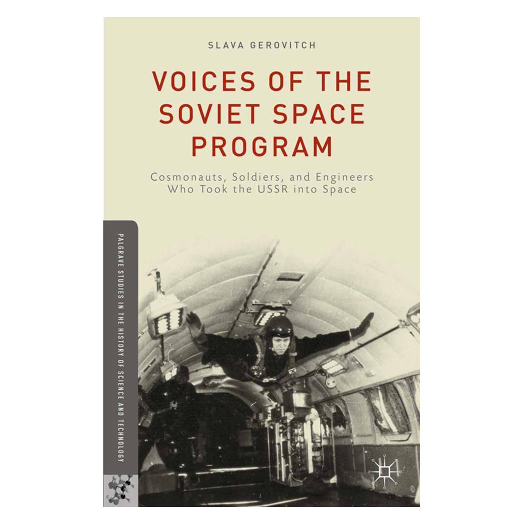 Springer Voices of the Soviet Space Program (Englisch, Softcover, S. Gerovitch) (55842172)
