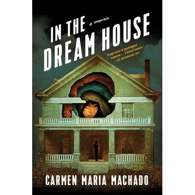 In the Dream House, Taschenbuch von Carmen Maria Machado, Graywolf Press, 978-1-64445-038-3
