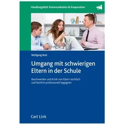 Umgang mit schwierigen Eltern in der Schule, Fachbücher von Wolfgang Bott