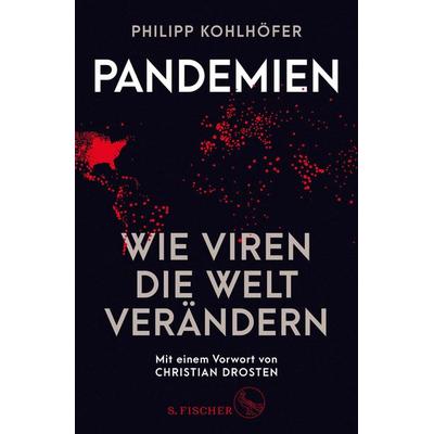 Pandemien, Gebundene Ausgabe von Philipp Kohlhöfer, S. Fischer Verlag, 978-3-10-397089-0