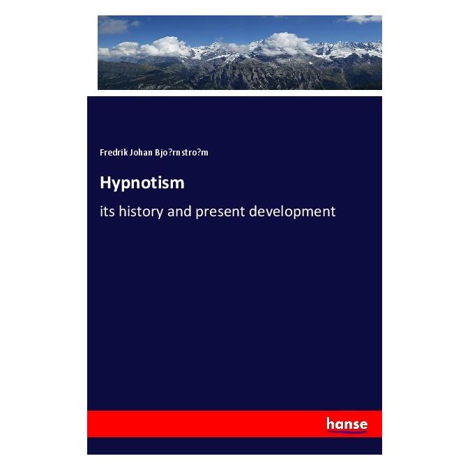 Hansebooks Hypnotism (Englisch, Softcover, Fredrik Johan Björnström) (55986266)