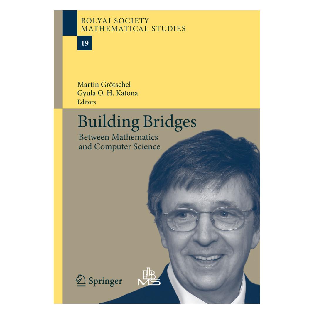 Springer Building Bridges (Englisch, Softcover, Gyula O.H. Katona, Martin Grötschel) (55372281)