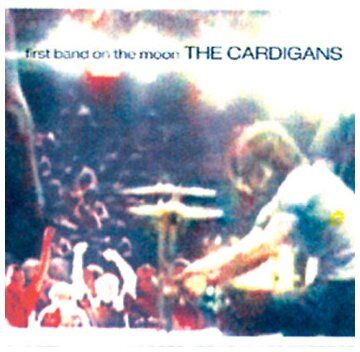 the Cardigans - First Band on the Moon - Preis vom 08.10.2026 07:26:42 h