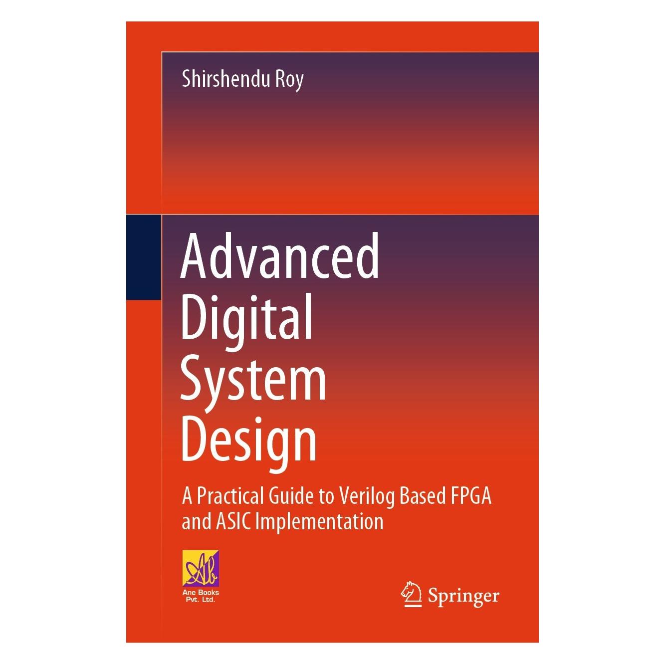 Springer Roy:Advanced Digital System Design (Englisch, Hardcover, Shirshendu Roy) (9783031410840)
