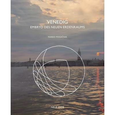 Venedig, Gebundene Ausgabe von Marko Pogacnik,Bojan Brecelj, Neue Erde, 978-3-89060-794-8