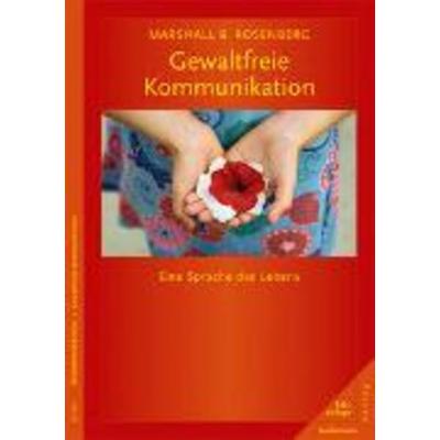 Gewaltfreie Kommunikation, Taschenbuch von Marshall B. Rosenberg, Junfermann
