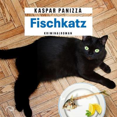 Fischkatz - Kaspar Panizza, Audio, 9783969831205
