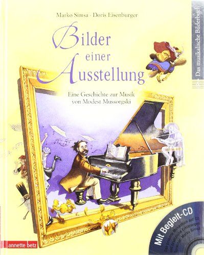 Marko Simsa - Bilder einer Ausstellung mit CD: Eine Geschichte zur Musik von Modest Mussorgski - Preis vom 01.10.2026 17:08:56 h