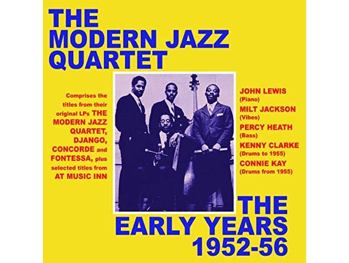 Modern Jazz Quartet - Early Years 1952-56