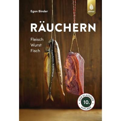 Räuchern, Taschenbuch von Egon Binder, Verlag Eugen Ulmer, 978-3-8186-1380-8