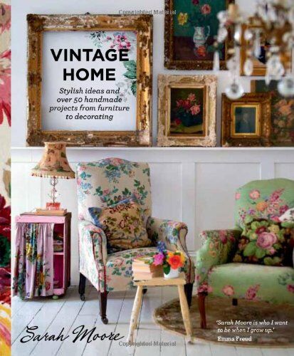 Sarah Moore - Vintage Home - Preis vom 15.10.2026 23:06:25 h