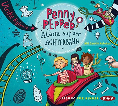 Ulrike Rylance - Penny Pepper - Teil 2: Alarm auf der Achterbahn: Szenische Lesung mit Musik mit Carolin Kebekus (1 CD) - Preis vom 09.10.2026 07:28:09 h