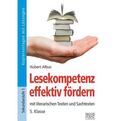 Lesekompetenz effektiv fördern - 5. Klasse, Taschenbuch von Hubert Albus, Brigg, 978-3-95660-126-2
