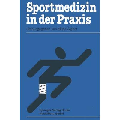 Sportmedizin in der Praxis, Taschenbuch von , Springer Berlin, 978-3-662-09979-7