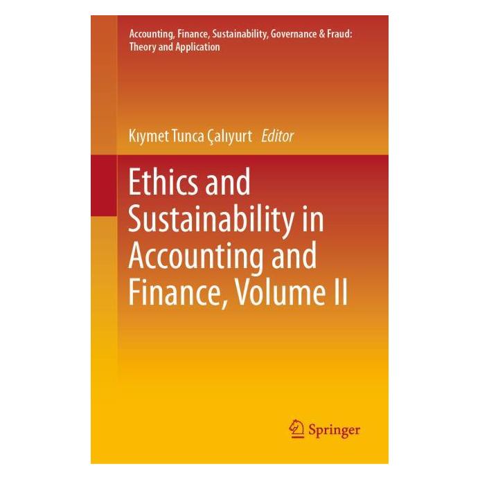 Springer Ethics and Sustainability in Accounting and Finance, Volume II (Englisch, Hardcover, Kiymet Tunca Çaliyurt) (63718012)