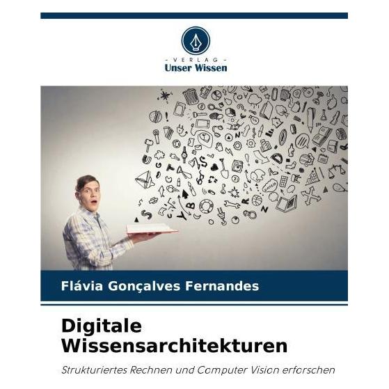 Umbreit Fernandes:Digitale Wissensarchitekturen (Deutsch, Softcover, Flvia Gonçalves Fernandes) (67988039)
