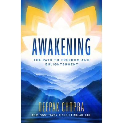 Awakening, Gebundene Ausgabe von Deepak Chopra, Vermilion, 978-1-84604-732-9