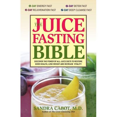 Juice Fasting Bible, Taschenbuch von Sandra Cabot, Ingram Publishers Services, 978-1-56975-593-8