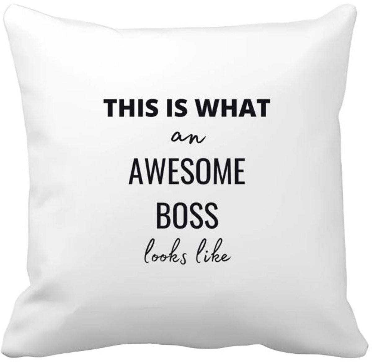 Akyol Kussenhoes This is what an awesome boss looks like - 40 x 40 cm